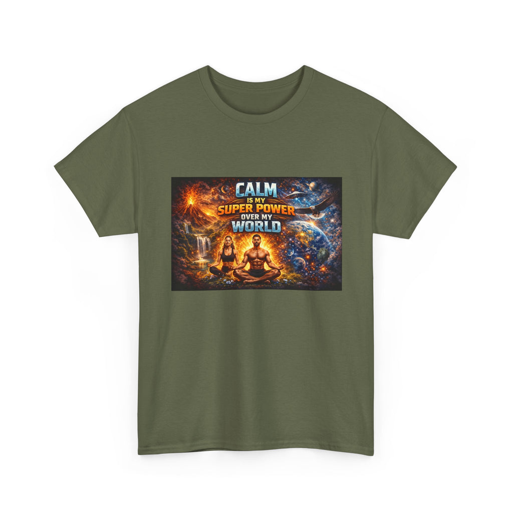 Calm Is My Superpower Tee
