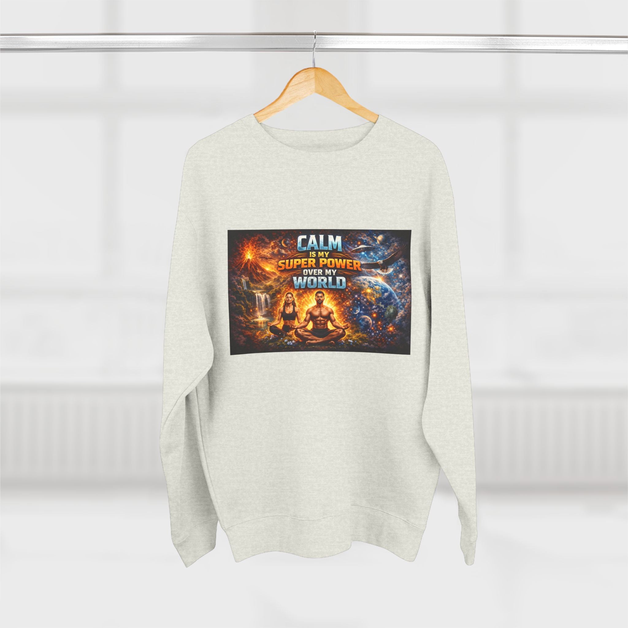 Sweatshirt — "Keep Calm My Super Power is My Inner World"